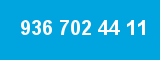 936 702 44 11